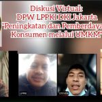 Diskusi Virtual DPW LPPKI DKI Jakarta, Kupas Peningkatan dan Pemberdayaan Konsumen melalui UMKM
